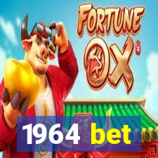 1964 bet